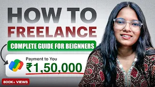 Roadmap to be a Freelancer with Zero Experience | How much you can earn ?