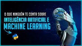O que é Inteligência Artificial? O que é Machine Learning e Como Aprender?