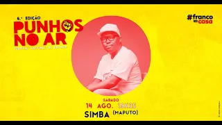 #PunhosNoArOnLine2021 #6 /// SIMBA