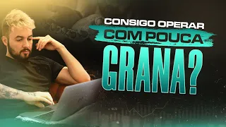 [ LIVE #03] consigo operar com pouca grana?