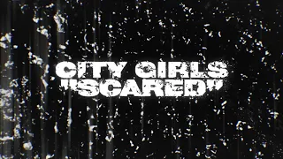 Scared feat. City Girls (from the "Bruised" Soundtrack) [Official Visualizer]