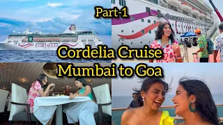 Cordelia Cruise Mumbai to Goa Part- 1 | Ayushi Jain Vlog | Payal Panchal | Cordelia Cruise