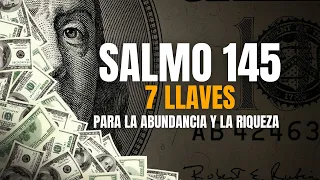 Misterios del SALMO 145 [Las 7 llaves para la #abundancia  y la #riqueza] Traducido del hebreo