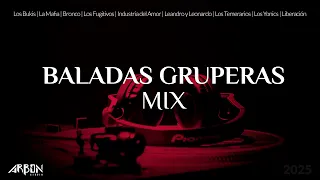 Baladas Gruperas Mix