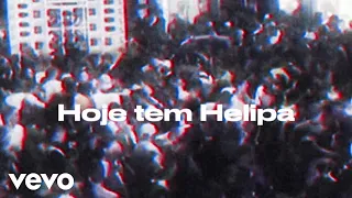 Almir delas - HOJE TEM HELIPA (Lyric Video)