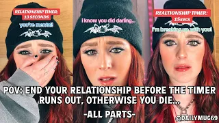 POV: TIMED RELATIONSHIPS... (FULL STORY) | DAILYMUG69 POVS