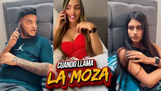 CUANDO LLAMA LA MOZA