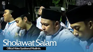 "New" Sholawat Salam - Official Video Syubbanul Muslimin