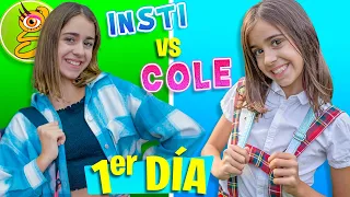 PRIMER DÍA de INSTI VS COLE