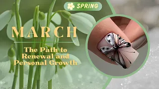 March: The Path to Renewal and Personal Growth ✨🌿