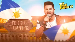 Thiago Jhonathan - Forró Em Tocantins (Video Oficial)