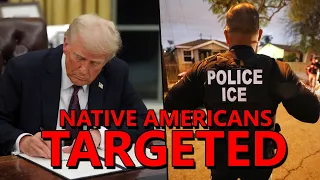 ICE Detaining NATIVE AMERICANS: We're "More American Than Being American"