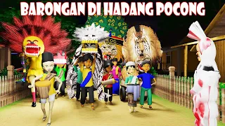 BARONGAN Ikut Bangunkan SAHUR di Hadang POCONG