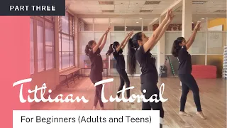 Titliaan (Part 3) ׀ Tutorial ׀ Easy Steps for Beginners ׀ Az Dance