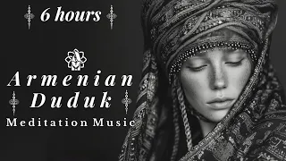Armenian Duduk Peaceful Dreams 🌄 Deep Sleep Music for Relaxation, Meditation, Serenity & Inner Calm