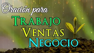 Oración para el TRABAJO, las VENTAS y el NEGOCIO