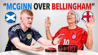 1 Minute to State Your Case... (England vs Scotland)