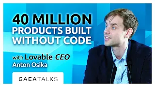 GAEA Talks Live from HumanX - 40 Million Products Built Without Code with Lovable CEO Anton Osika