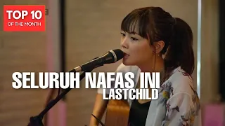 TAMI AULIA | LAST CHILD - SELURUH NAFAS INI