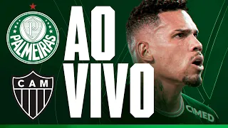 AO VIVO | PALMEIRAS X ATLÉTICO-MG | PRÉ-JOGO E NARRAÇÃO