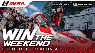IMSA: Win The Weekend Presented by Michelin | S4:E1 | Rolex 24 At DAYTONA
