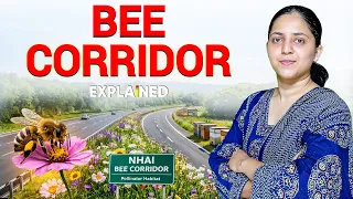 India’s 1st Bee Corridor Built on a National Highway | Explained | UPSC Current Affairs 2026