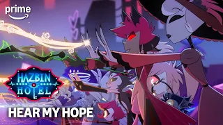 Hear My Hope | Hazbin Hotel Season 2 | Prime Video