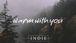 Hayden Calnin - Warm With You (Lyric Video)