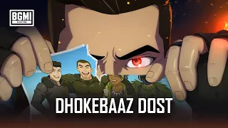 Dhokebaaz Dost | Lies, Loot & Legacy #BGMI