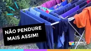 7 ERROS AO ESTENDER AS ROUPAS NO VARAL QUE VOCÊ PRECISA EVITAR! Organize sem Frescuras