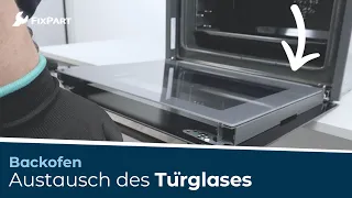 Wie ersetze ich das Türglas meines Backofens? - FixPart