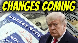 Social Security Under Trump | Changes Are Coming
