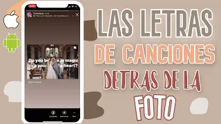 LETRA Y MÚSICA DETRAS DE LA FOTO en STORIES