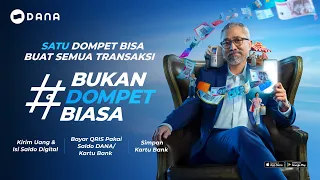 Satu Dompet Bisa Buat Semua Transaksi | DANA #BukanDompetBiasa