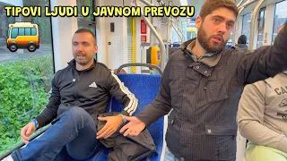 Tipovi Ljudi u Javnom Prevozu