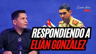 Eliécer Ávila le responde a Elián González: “Usted es un sing@o más”.