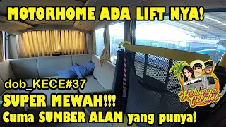 MOTORHOME TERMEWAH DI INDONESIA !!! PERTAMA DAN SATU SATUNYA MOTORHOME PAKE LIFT !!! | dob_KECE#38