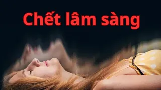 Những người chết lâm sàng kể lại