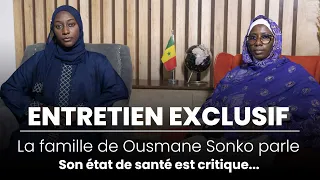 Entretien avec les épouses d'Ousmane Sonko : Son état de santé est critique