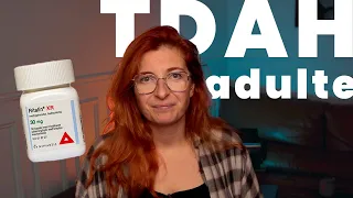Le TDAH chez l'ADULTE (diagnostic, symptômes, traitement Ritaline)