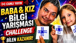 Baba Kız Bilgi yarışması challenge 😱Bilen Kazanır🙆‍♀️😇
