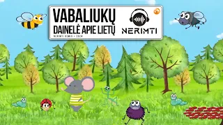 VABALIUKŲ DAINELĖ APIE LIETŲ 🐞🐛🪲🐜 (NERIMTI REMIX 2024)