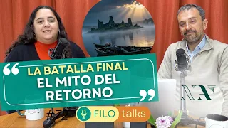 La MUERTE del REY ARTURO y el Secreto de ÁVALON (Episodio Final) FILOtalks N°72