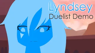 Lyndsey - Duelist Demo
