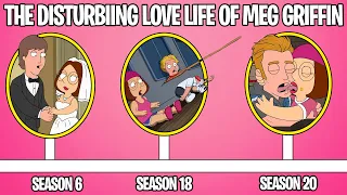 The Disturbing Love Life of Meg Griffin