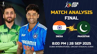 India vs Pakistan FINAL Match PREVIEW | Asia Cup 2025 Final IND vs PAK Prediction