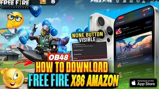 FREE FIRE X86 OB48 APK DOWNLOAD | FREE FIRE X86 APK OB48 | FREE FIRE X86 GLOBAL + AMAZON APP STORE