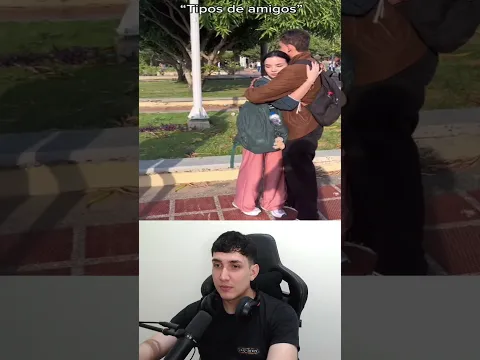 TIPOS DE AMIGOS 😂 #shorts #viralvideo #humor