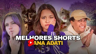 COMPILADO DE MELHORES SHORTS DA ANA ADATI!