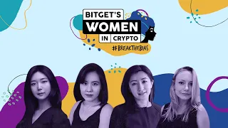 Bitget Celebrates International Women's Day #Breakthebias